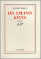 Couverture du livre « Les boussardel - ii - les enfants gates » de Philippe Heriat aux éditions Gallimard (patrimoine Numerise)