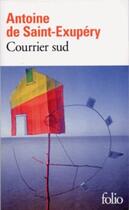 Couverture du livre « Courrier sud » de Antoine De Saint-Exupery aux éditions Gallimard