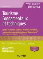 Couverture du livre « Tourisme ; fondamentaux et techniques » de Anthony Simon aux éditions Dunod