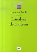 Couverture du livre « L'analyse de contenu » de Laurence Bardin aux éditions Puf