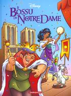 Couverture du livre « Le bossu de Notre-Dame » de Disney aux éditions Dargaud