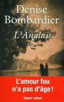 Couverture du livre « L'anglais » de Denise Bombardier aux éditions Robert Laffont