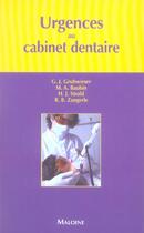 Couverture du livre « Urgences au cabinet dentaire » de Christophe Prudhomme aux éditions Maloine