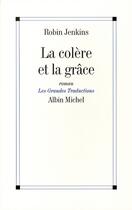 Couverture du livre « La colère et la grâce » de Jenkins-R aux éditions Albin Michel