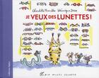 Couverture du livre « Je veux des lunettes ! » de Charlotte Moundlic et Veronique Deiss aux éditions Albin Michel Jeunesse