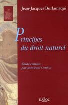 Couverture du livre « Principes du droit naturel » de Burlamaqui J-J. aux éditions Dalloz