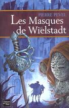 Couverture du livre « Les masques de wielstadt » de Pierre Pevel aux éditions Fleuve Editions