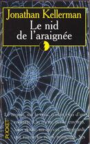 Couverture du livre « Le Nid De L'Araignee » de Jonathan Kellerman aux éditions Pocket