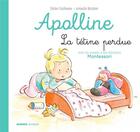 Couverture du livre « Apolline ; la tétine perdue » de Didier Dufresne et Armelle Modere aux éditions Mango