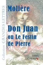 Couverture du livre « Dom Juan ; ou le festin de Pierre » de Moliere aux éditions Ligaran