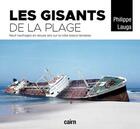 Couverture du livre « Les gisants de la plage » de Philippe Lauga aux éditions Cairn