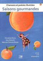 Couverture du livre « Saisons Gourmandes » de Christine Elvira aux éditions Lugdivine