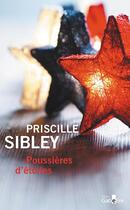 Couverture du livre « Poussières d'étoiles » de Priscille Sibley aux éditions Gabelire