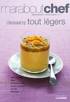 Couverture du livre « Desserts tout legers » de Lebain Fred aux éditions Marabout
