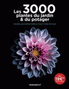 Couverture du livre « Les 3000 plantes du jardin & du potager » de  aux éditions Marabout