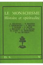 Couverture du livre « DS 9 - Le monachisme » de Solignac Aime aux éditions Beauchesne