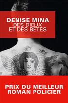 Couverture du livre « Des dieux et des bêtes » de Denise Mina aux éditions Editions Du Masque