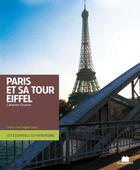 Couverture du livre « Paris et sa tour Eiffel » de Catherine Orsenne aux éditions Massin