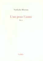 Couverture du livre « L'un pour l'autre » de Nathalie Rheims aux éditions Galilee