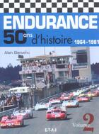 Couverture du livre « Endurance, 50 ans d'histoire (1964-1981) volume 2 » de Alain Bienvenu aux éditions Etai