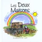 Couverture du livre « Les deux maisons - francais » de  aux éditions Signe