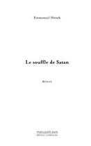 Couverture du livre « Le souffle de satan » de Emmanuel Hirsch aux éditions Editions Le Manuscrit