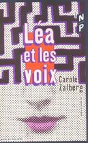 Couverture du livre « Lea Et Les Voix » de Carole Zalberg aux éditions Nicolas Philippe