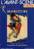 Couverture du livre « Morituri » de De Kermabon G. aux éditions Avant-scene Theatre