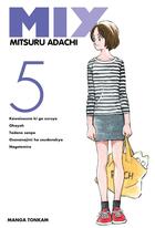 Couverture du livre « Mix Tome 5 » de Mitsuru Adachi aux éditions Delcourt