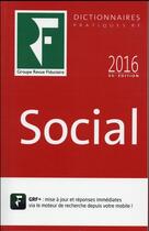 Couverture du livre « Dictionnaire social (édition 2016) » de  aux éditions Revue Fiduciaire