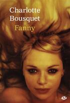 Couverture du livre « Fanny » de Charlotte Bousquet aux éditions Milady