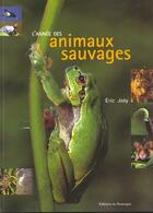 Couverture du livre « Annee des animaux sauvages » de A Preciser aux éditions Rouergue