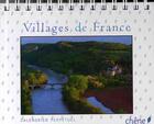 Couverture du livre « Calendrier perpétuel villages de France » de Dominique Reperant aux éditions Chene