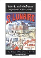 Couverture du livre « Saint-lunaire balneaire » de Max Bontems aux éditions Cristel