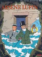 Couverture du livre « Arsène Lupin t.1 ; 813 : la double vie » de Geron et Duchateau aux éditions Soleil