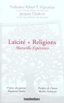 Couverture du livre « Laicite + religions ; marseille-esperance » de Jacques Ouaknin et Robert P. Vigouroux aux éditions Transbordeurs
