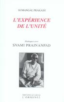 Couverture du livre « L'experience de l'unite » de Sumangal Prakash aux éditions Accarias-originel