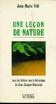 Couverture du livre « Une lecon de nature » de Jean-Marie Pelt aux éditions L'esprit Du Temps