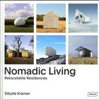 Couverture du livre « Nomadic living » de Sibylle Kramer aux éditions Braun
