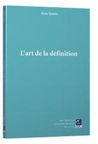 Couverture du livre « L'art de la définition » de Aline Lizotte aux éditions Pu De L'ipc