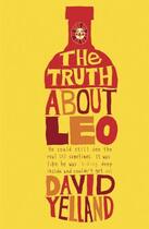 Couverture du livre « The Truth About Leo » de David Yelland aux éditions Epagine