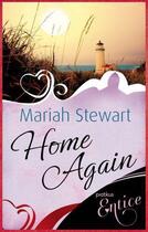 Couverture du livre « Home Again » de Mariah Stewart aux éditions Little Brown Book Group Digital