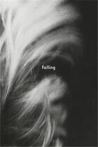 Couverture du livre « Gabby laurent falling » de Laurent Gabby aux éditions Loose Joints