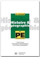 Couverture du livre « La manuel d'histoire et géographie du pédagogue » de Bonnet aux éditions Hachette Education