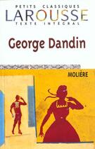 Couverture du livre « Georges Dandin » de Moliere aux éditions Larousse