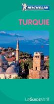 Couverture du livre « Le guide vert : Turquie » de Collectif Michelin aux éditions Michelin