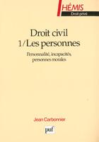 Couverture du livre « Droit civil t.1 les personnes » de Jean Carbonnier aux éditions Puf