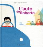 Couverture du livre « L'auto de roberto » de Zidrou/Chebret aux éditions Casterman