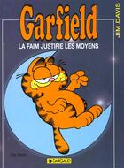 Couverture du livre « Garfield t.4 : la faim justifie les moyens » de Jim Davis aux éditions Dargaud