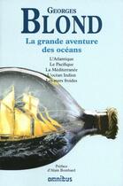 Couverture du livre « La grande aventure des océans » de Georges Blond aux éditions Omnibus